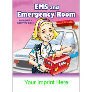 Coloring & Activity Book: EMS and Emergency Room Promotional Custom Imprinted With Logo
