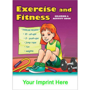 Coloring & Activity Book: Exercise & Fitness Promotional Custom Imprinted With Logo