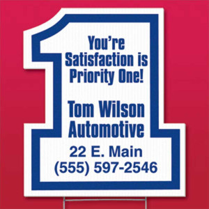 Number 1 Yard Sign Promotional Custom Imprinted With Logo Number 1 Yard Sign Promotional Custom Imprinted With Logo