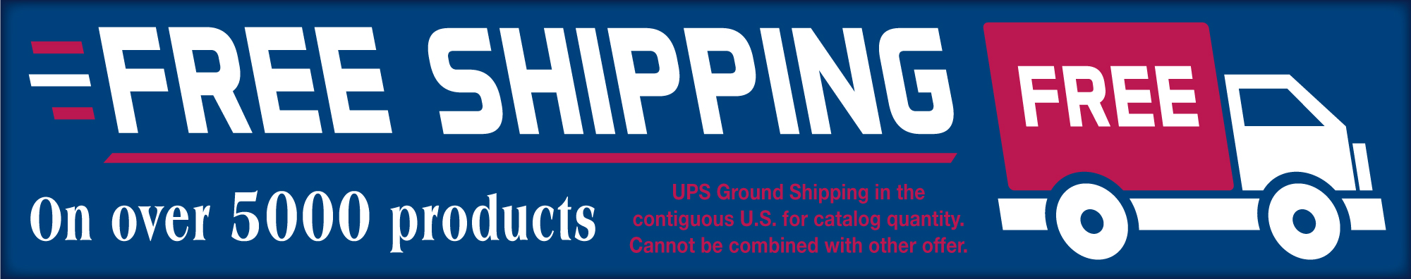 Free Shipping | Learn More About Our Free Promotional Shipping Policy