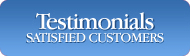 Testimonials of Satisfied Customers